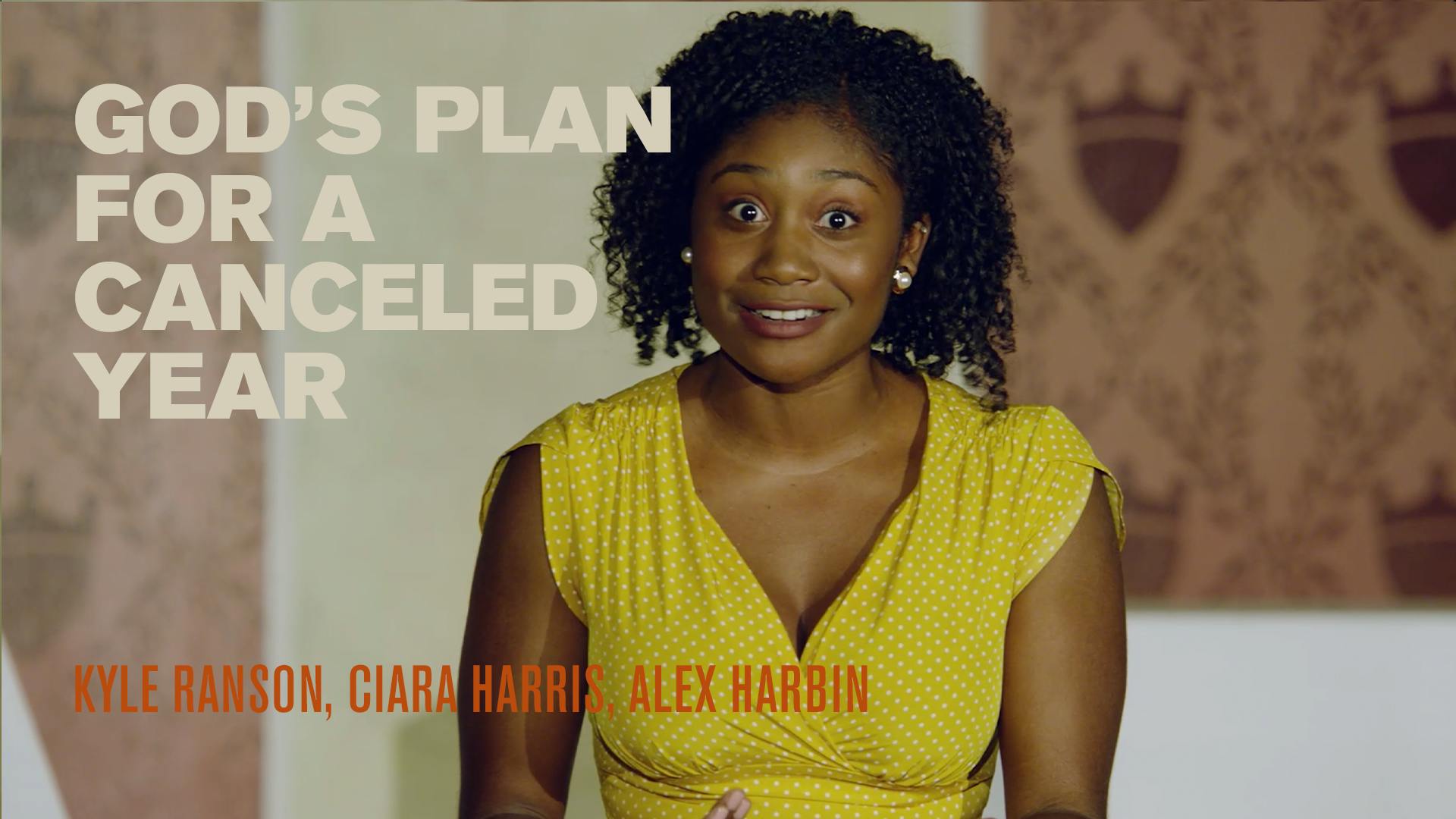 God’s Plan for a Canceled Year | Spark Talks Week 2