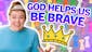 God Helps Us Be Brave (for younger kids) | Kids' Club