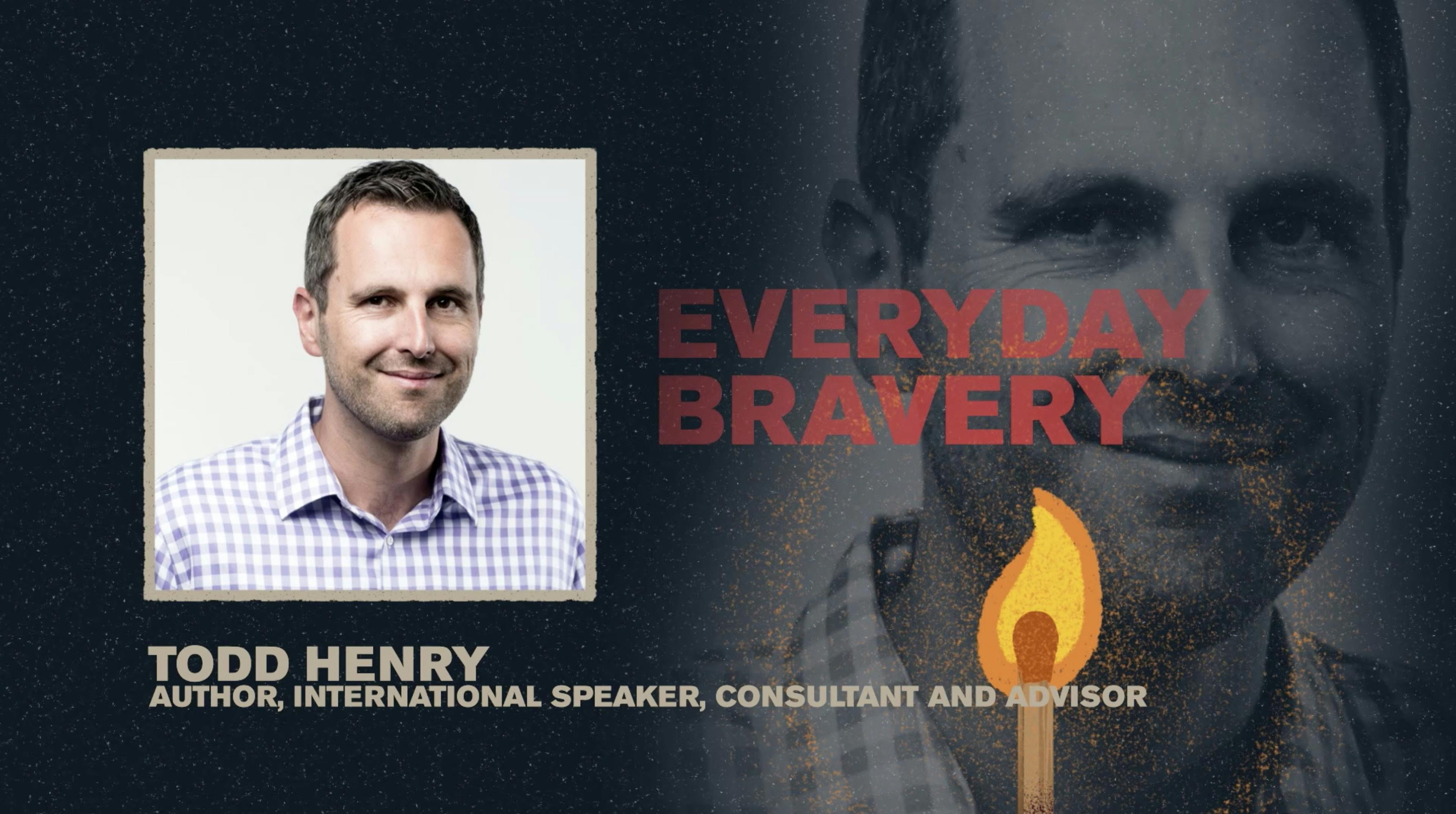 Everyday Bravery | Todd Henry | Spark Week 5