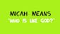 Mighty Mighty Micah (with Lyrics)