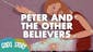 God's Story: Peter and the Other Believers