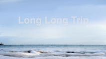 Long Long Trip