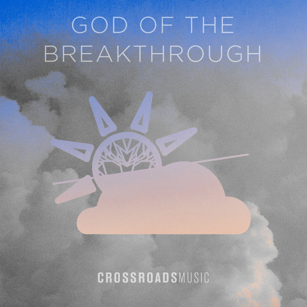 God of the breakthrough live