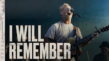 I Will Remember Live Lyric Video