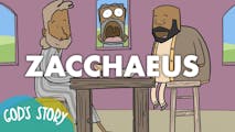 God's Story: Zacchaeus