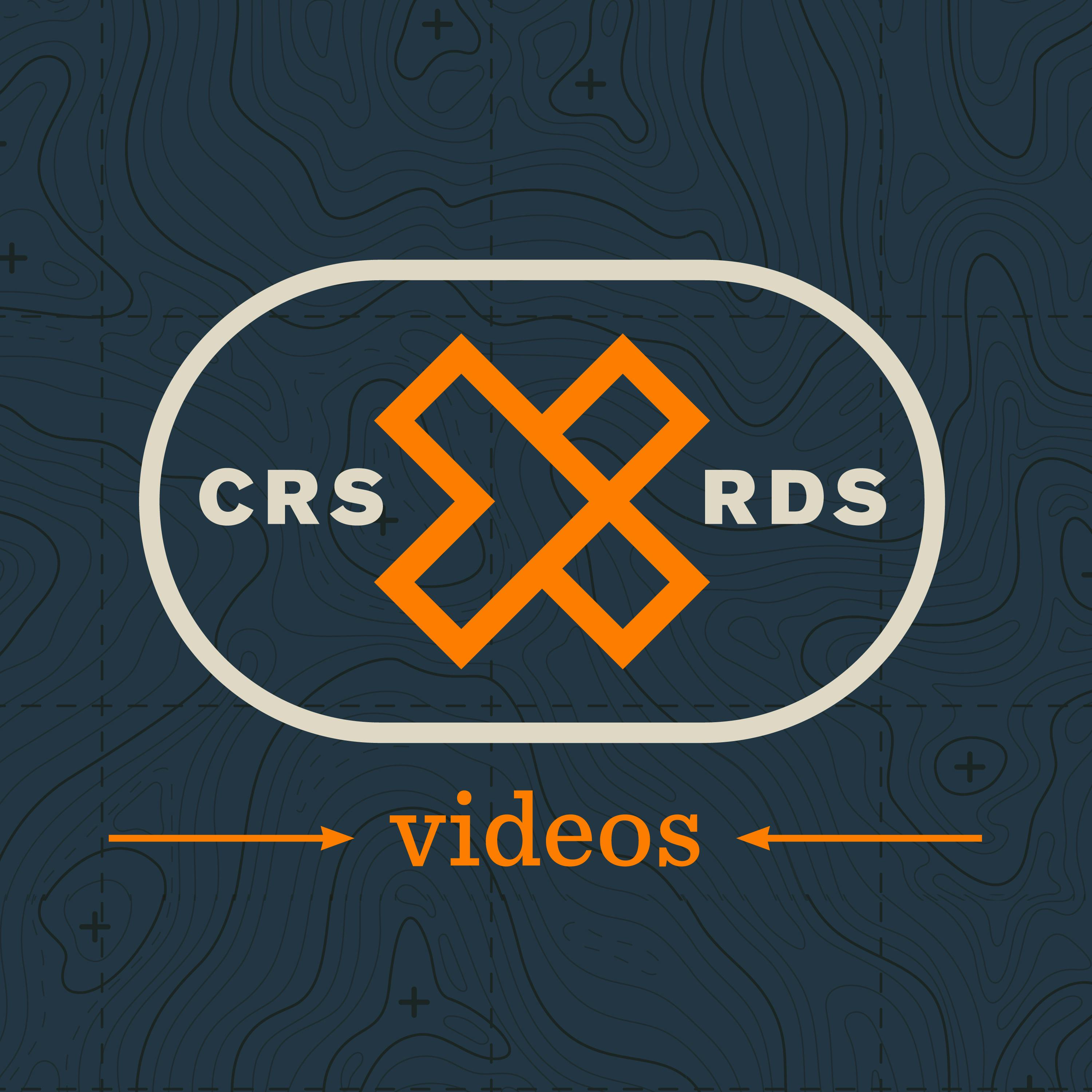Crossroads Videos