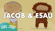 God's Story: Jacob and Esau
